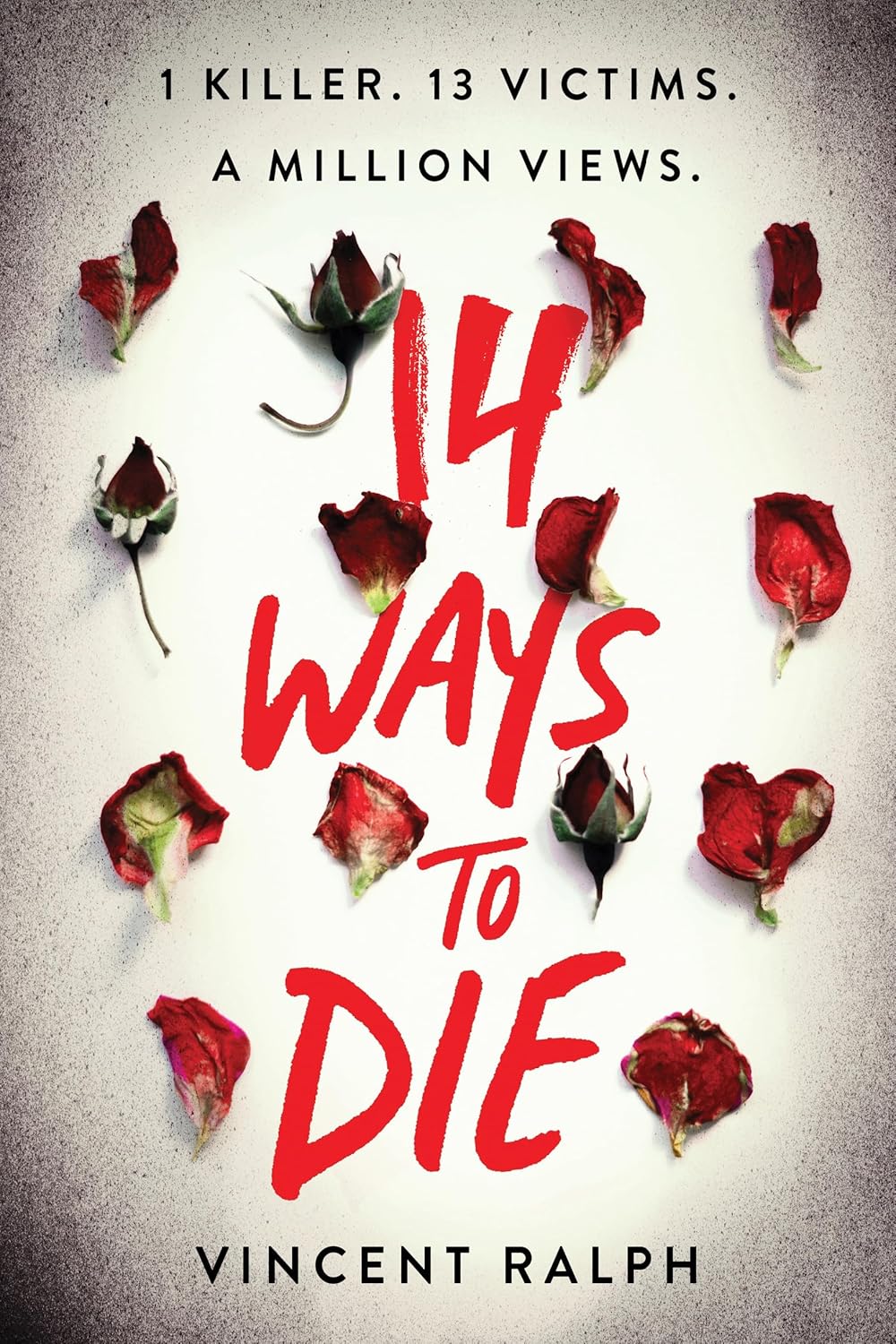 14 Ways to Die book by Vincent Ralph