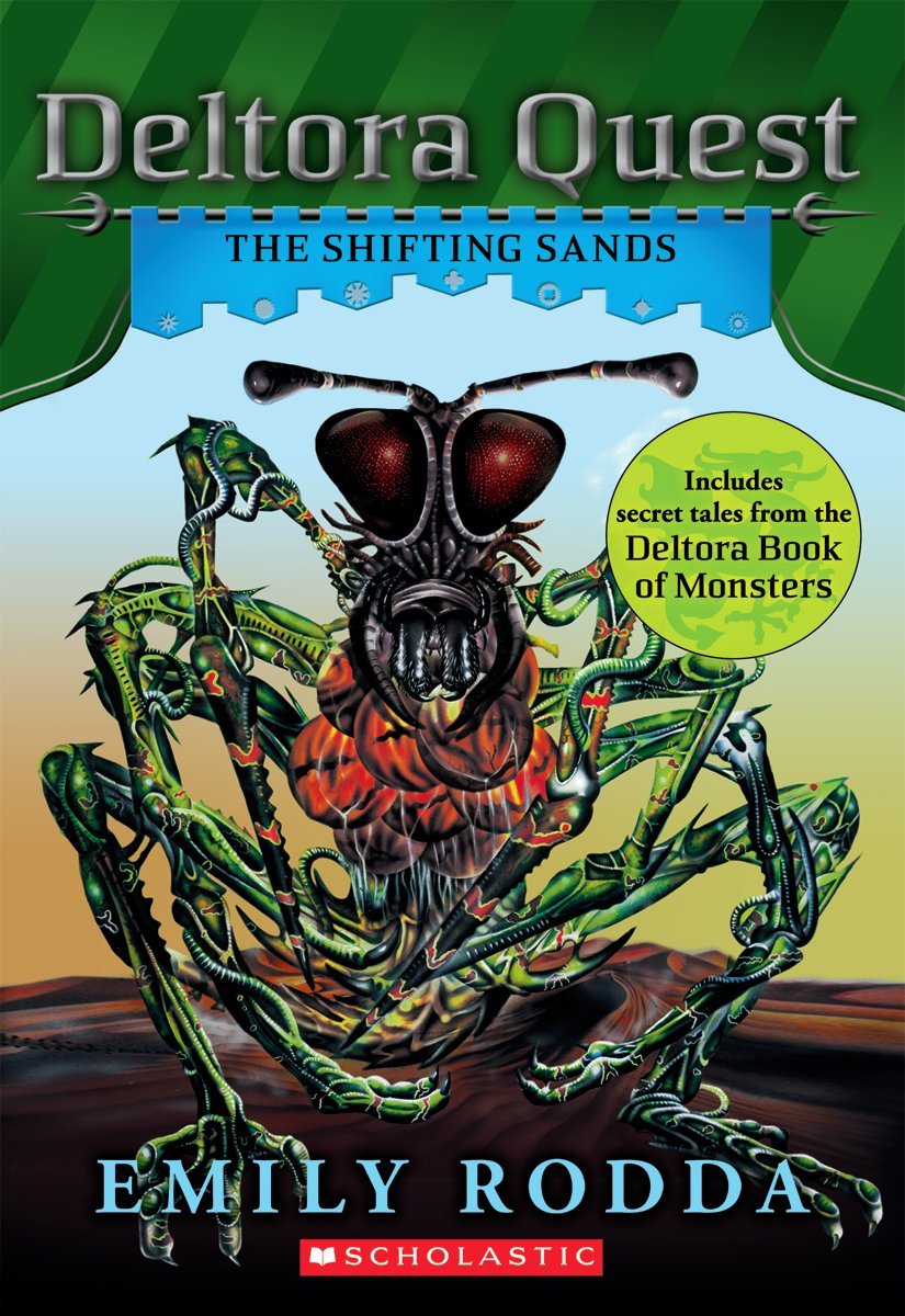 The Shifting Sands (Deltora Quest 4) by Emily Rodda