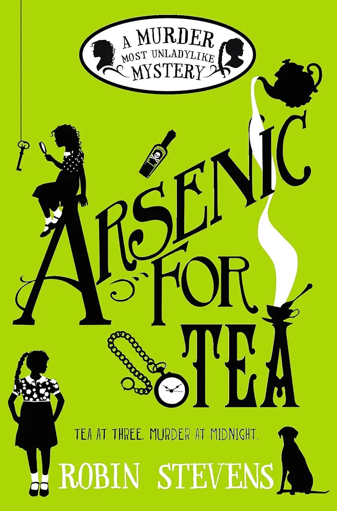 Arsenic for Tea Novel by Robin Stevens
