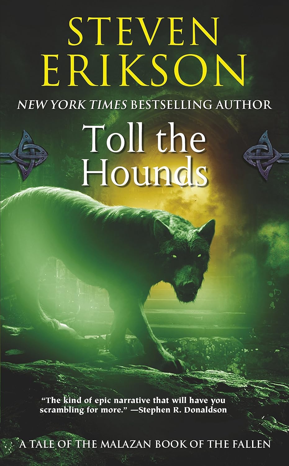 Toll the Hounds Novel by Steven Erikson