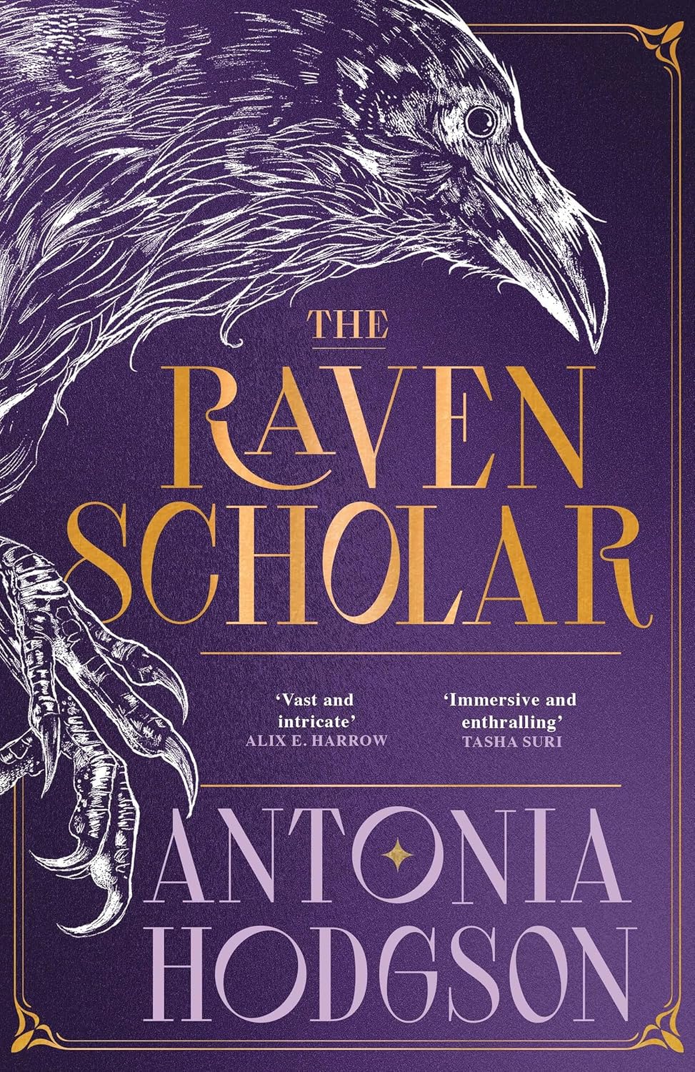 The Raven Scholar Novel by Antonia Hodgson