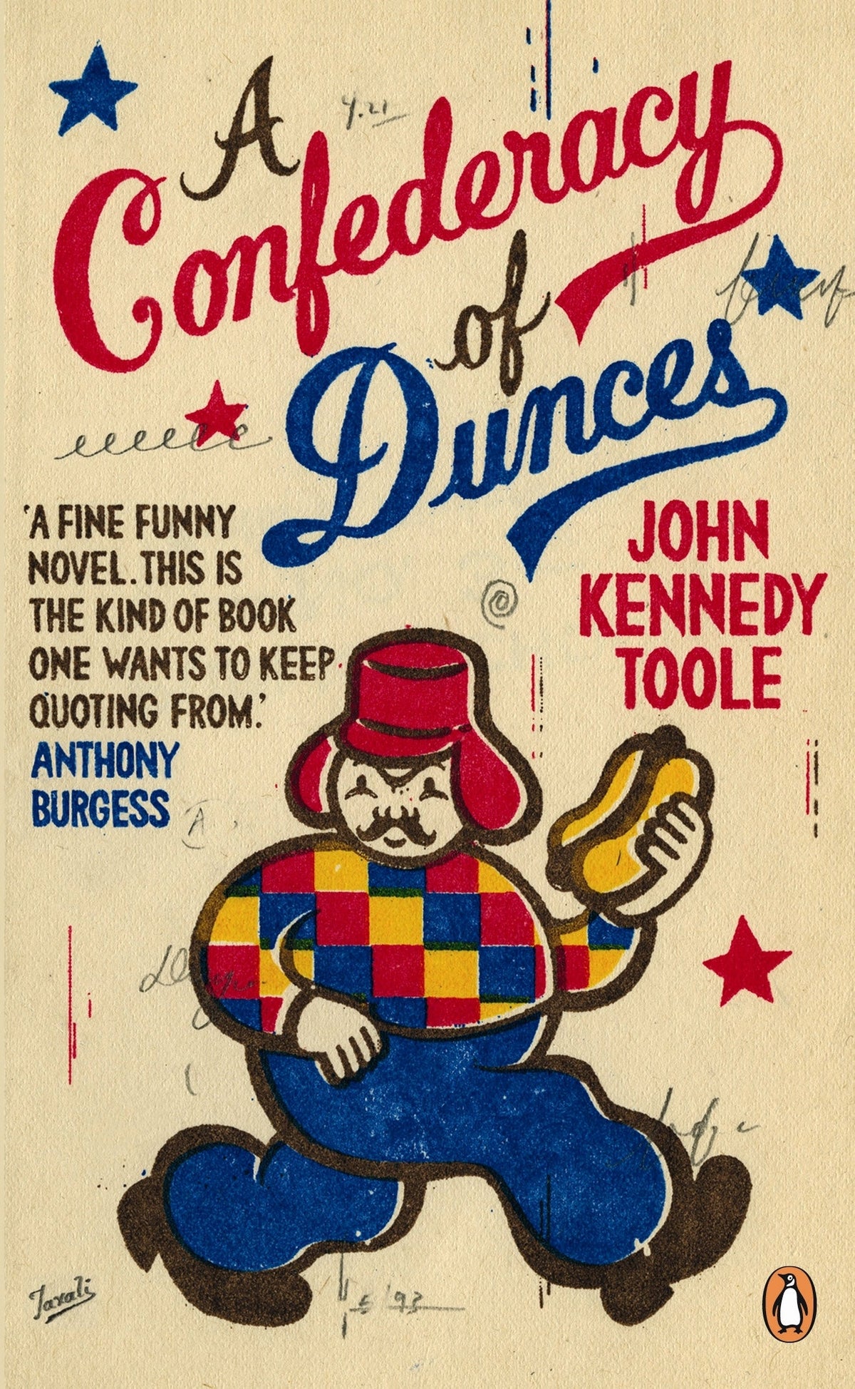 A Confederacy of Dunces Novel by John Kennedy Toole