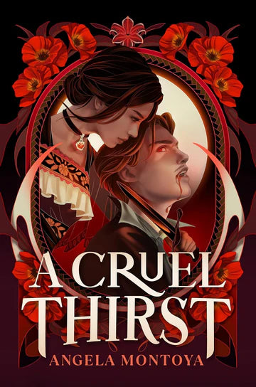 A Cruel Thirst Book by Angela Montoya