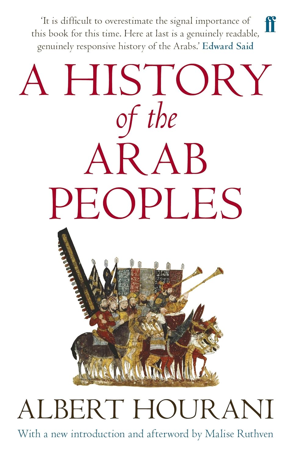 A History of the Arab Peoples Book by Albert Hourani and Malise Ruthven