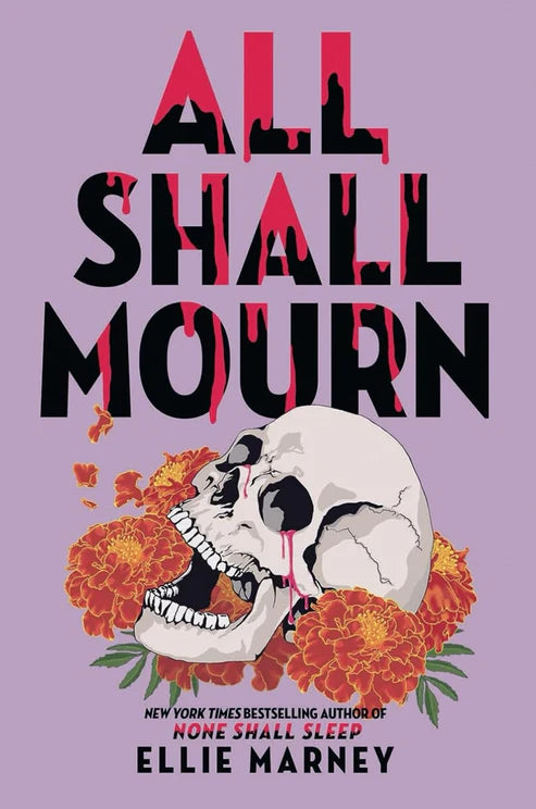 All Shall Mourn by Ellie Marney