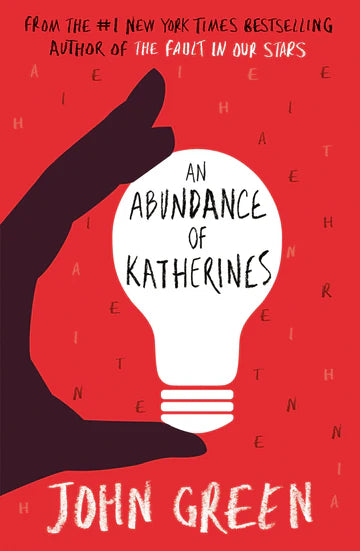 An Abundance of Katherines Novel by John Green