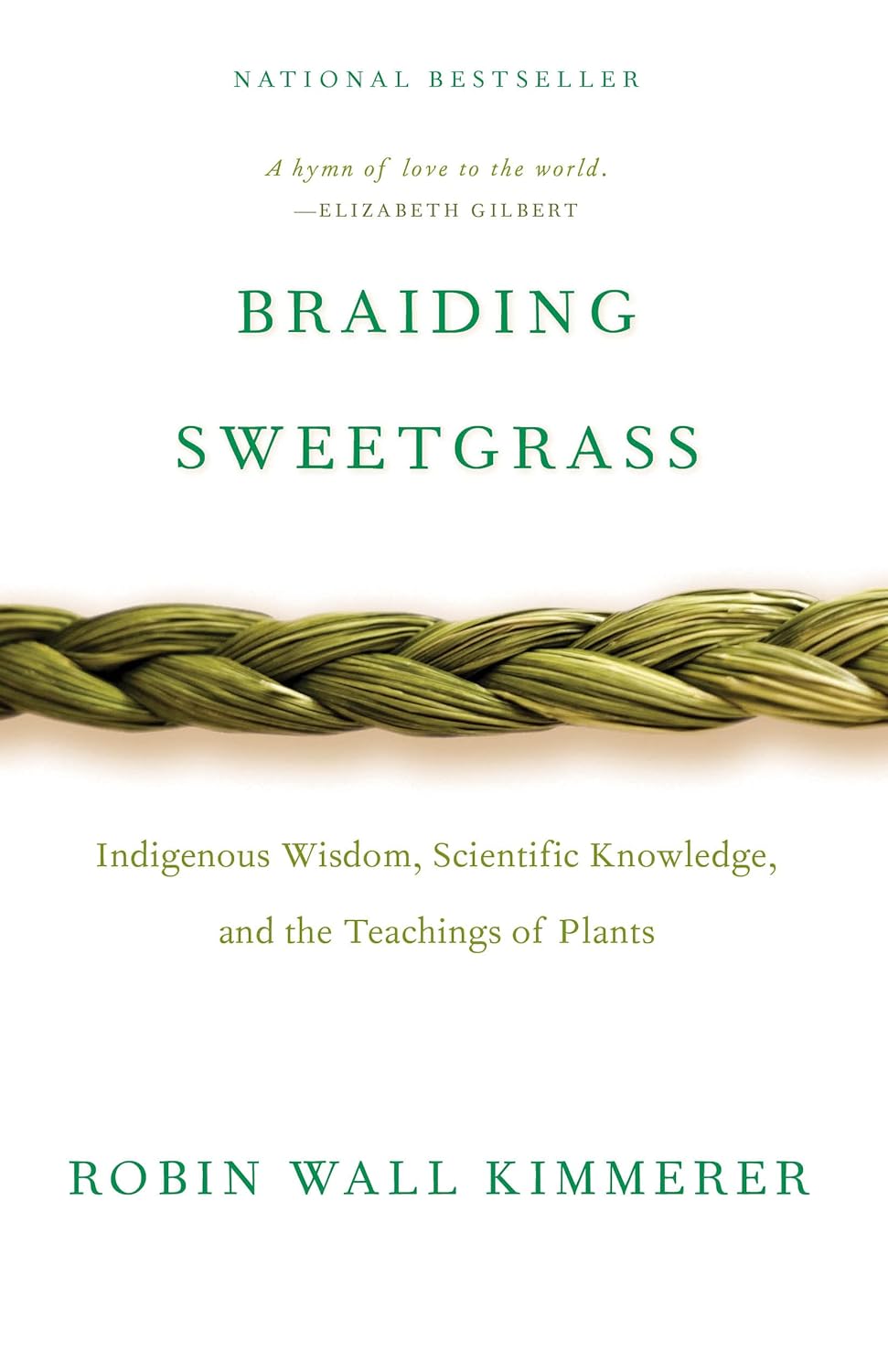 Braiding Sweetgrass Book by Robin Wall Kimmerer