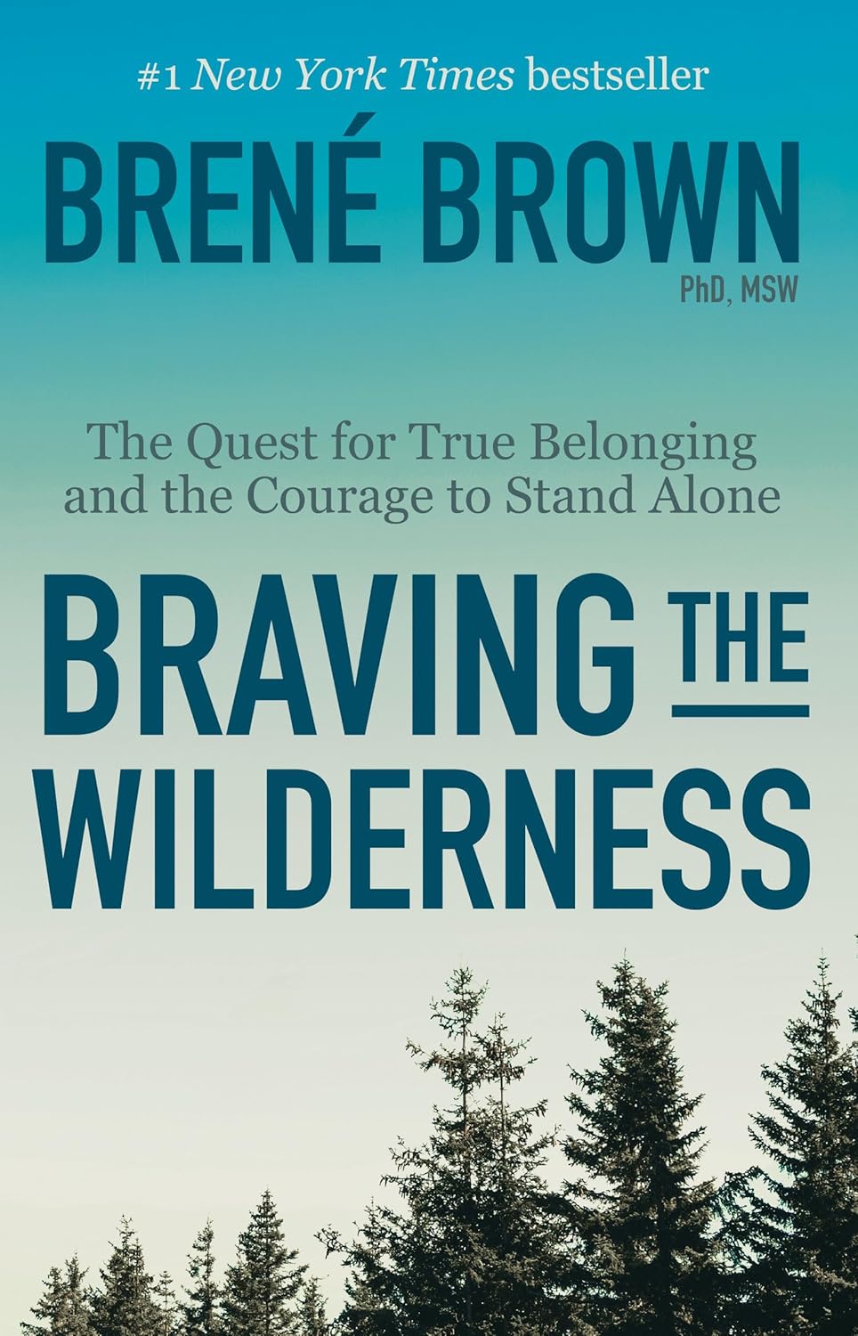 Braving the Wilderness Book by Brené Brown