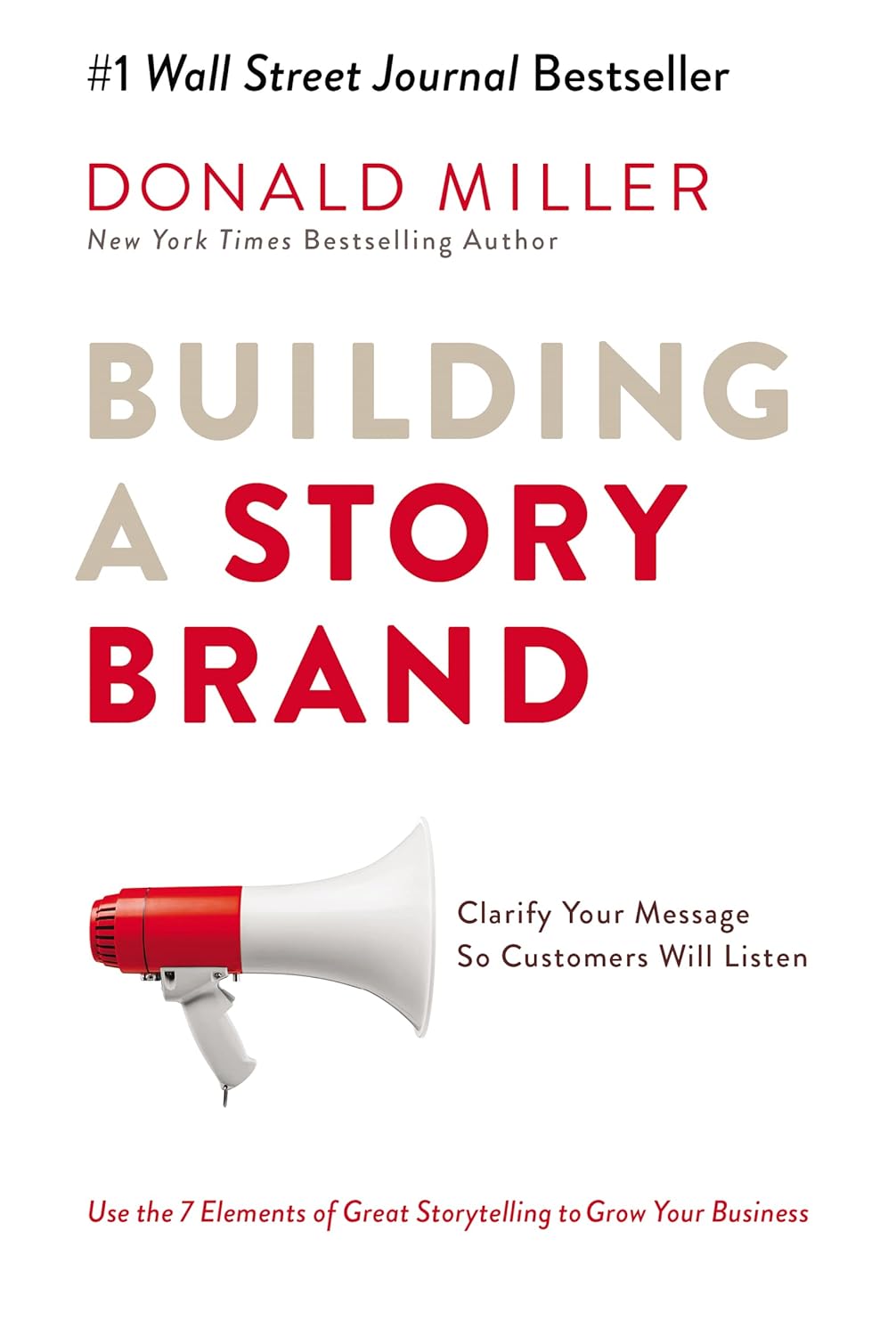 Building a Story Brand by Donald Miller