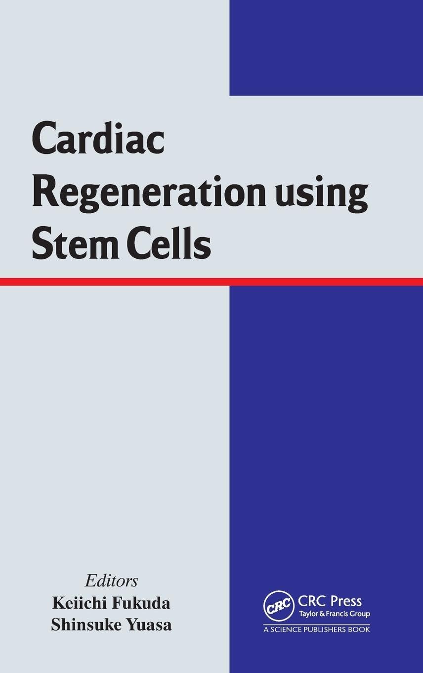 Cardiac Regeneration Using Stem Cells Book By by Keiichi Fukuda, Shinsuke Yuasa