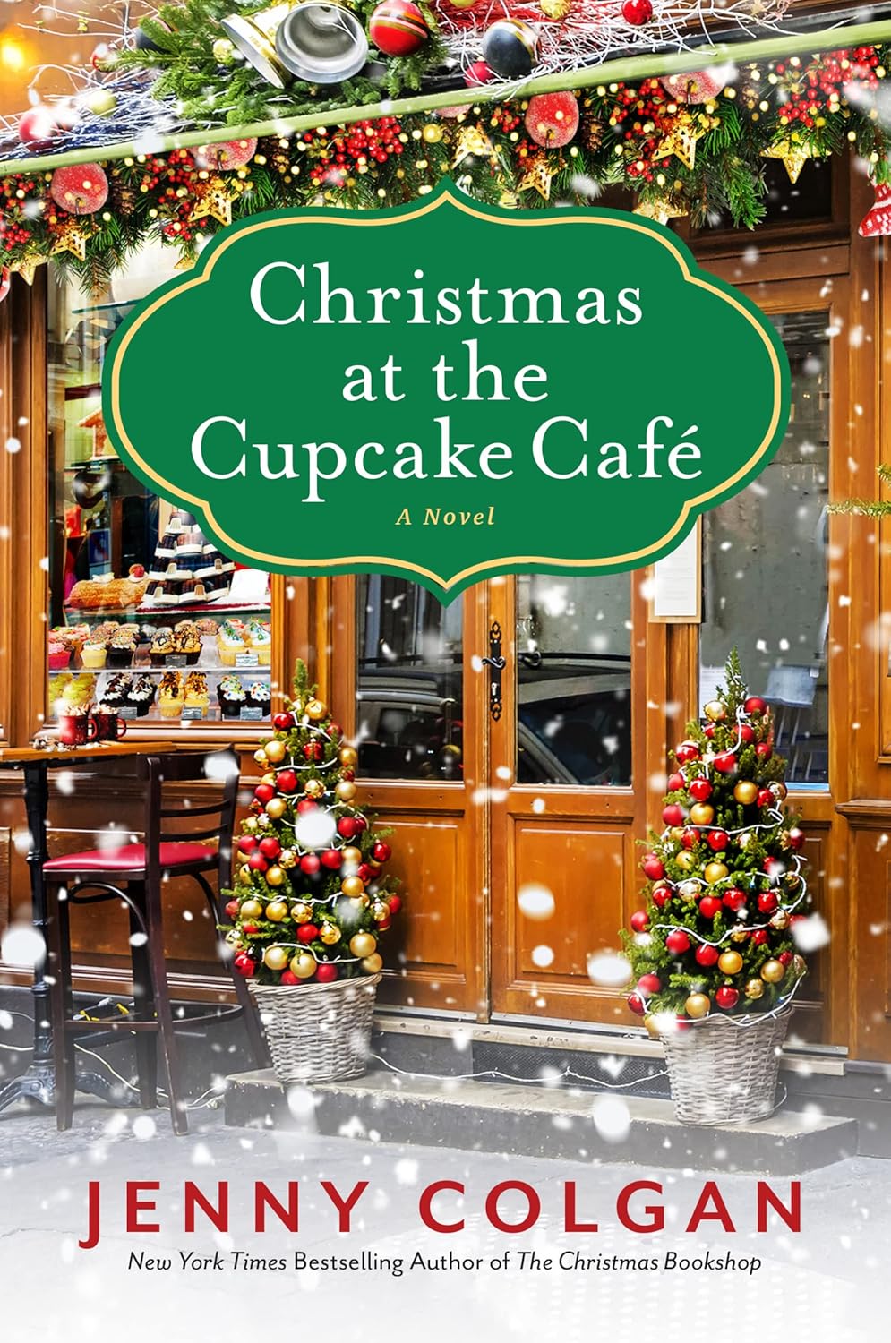 Christmas at the Cupcake Cafe Book by Jenny Colgan