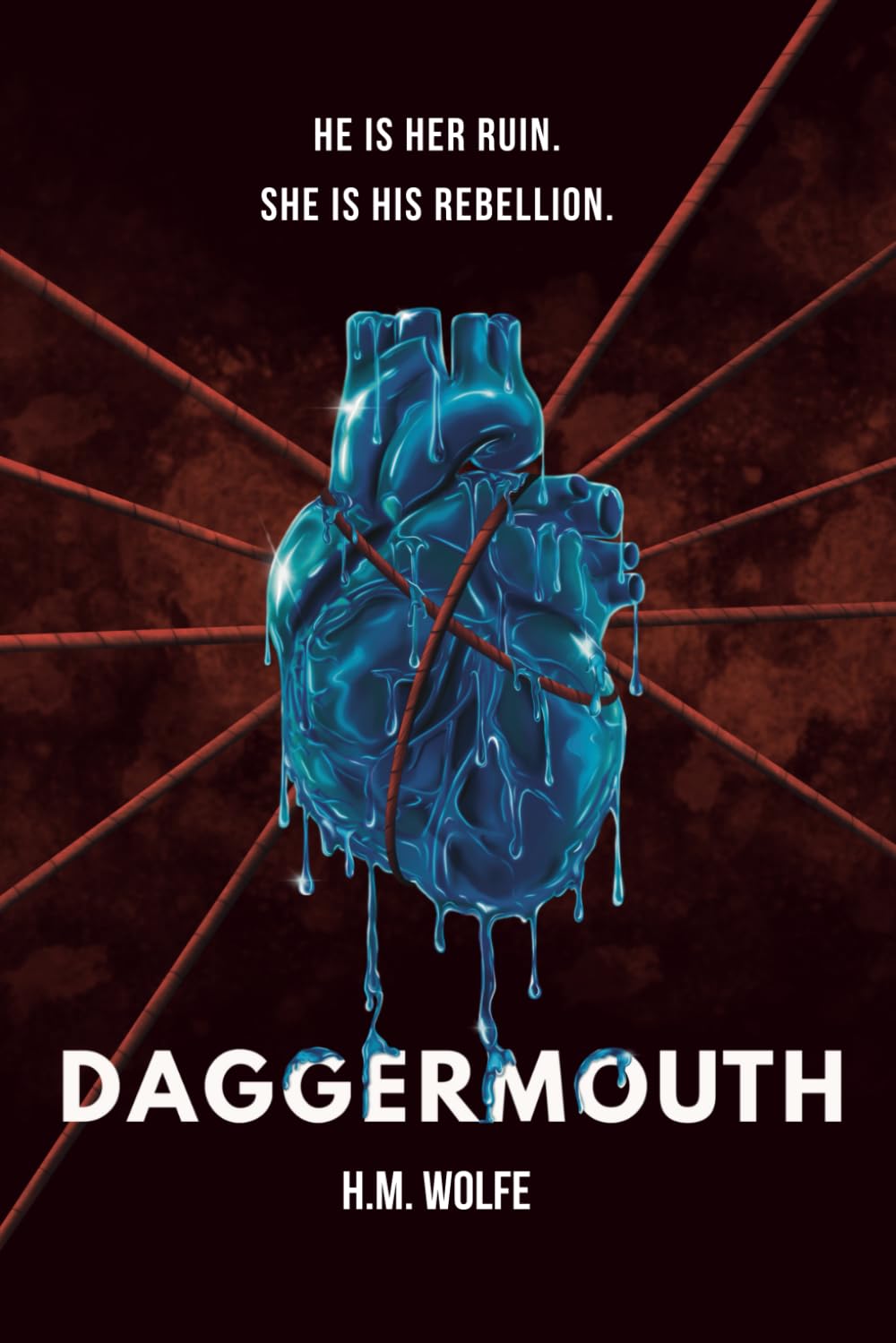 Daggermouth Book by H. M. Wolfe