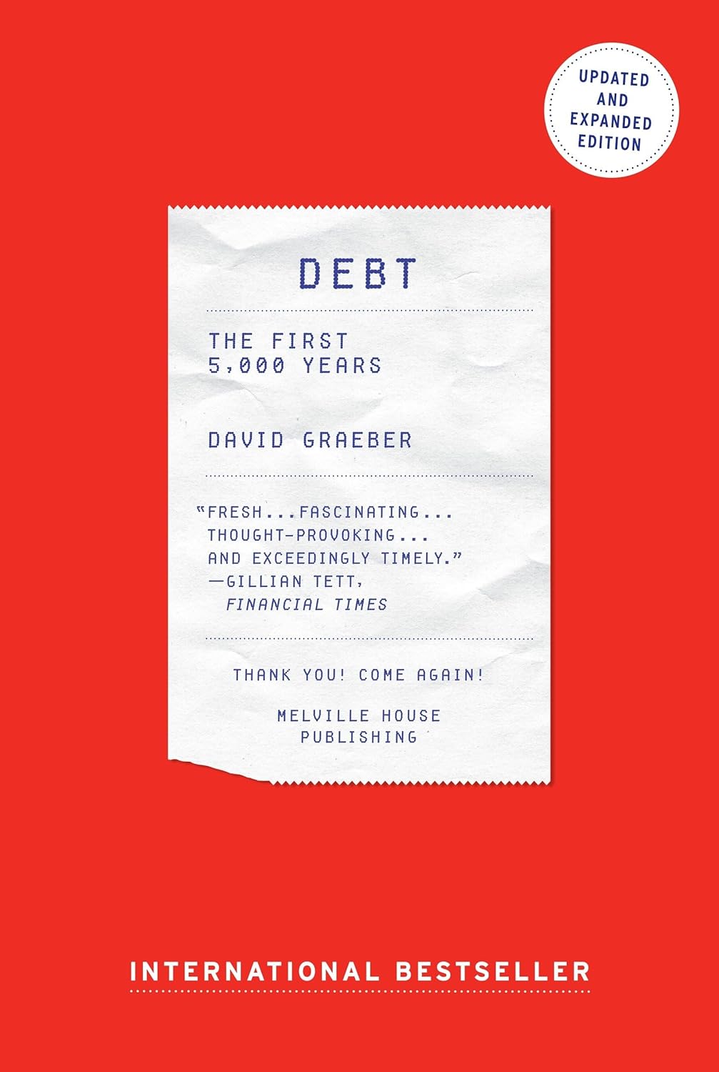 Debt: The First 5,000 Years,Updated and Expanded Book by David Graeber