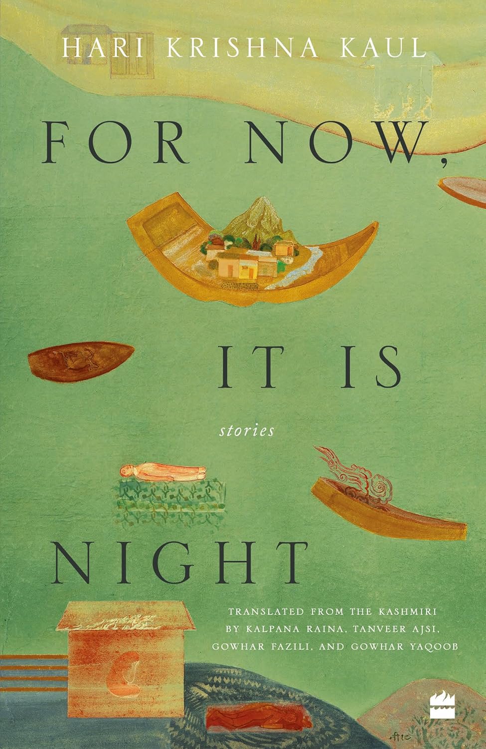 For Now, It Is Night: Stories Book by Hari Krishna Kaul