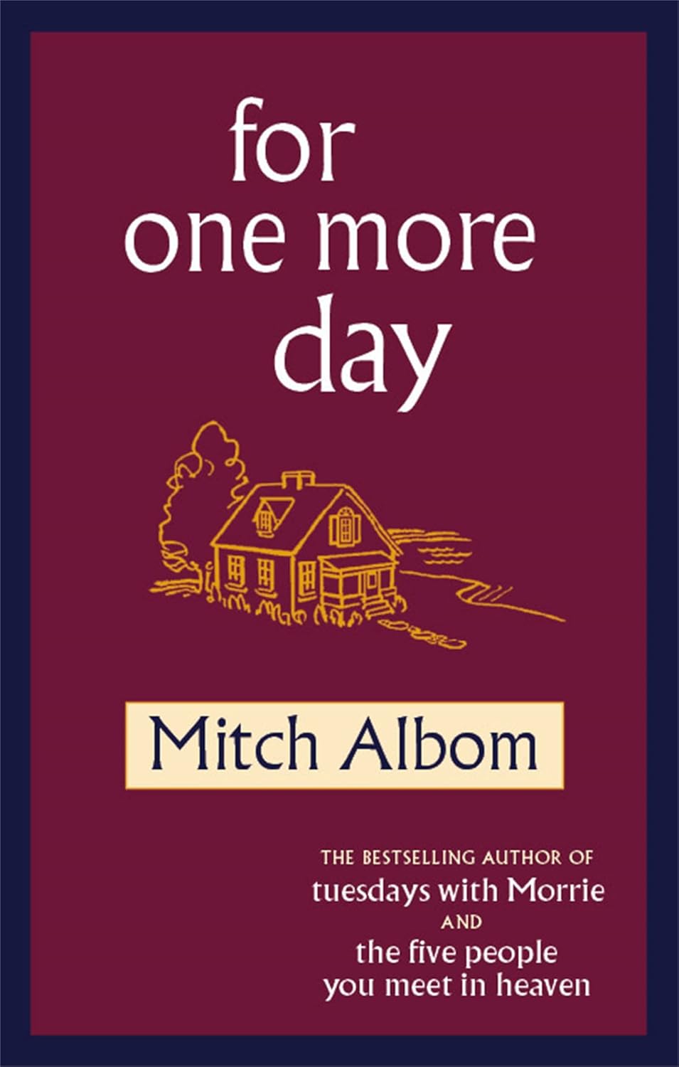 For One More Day Novel by Mitch Albom