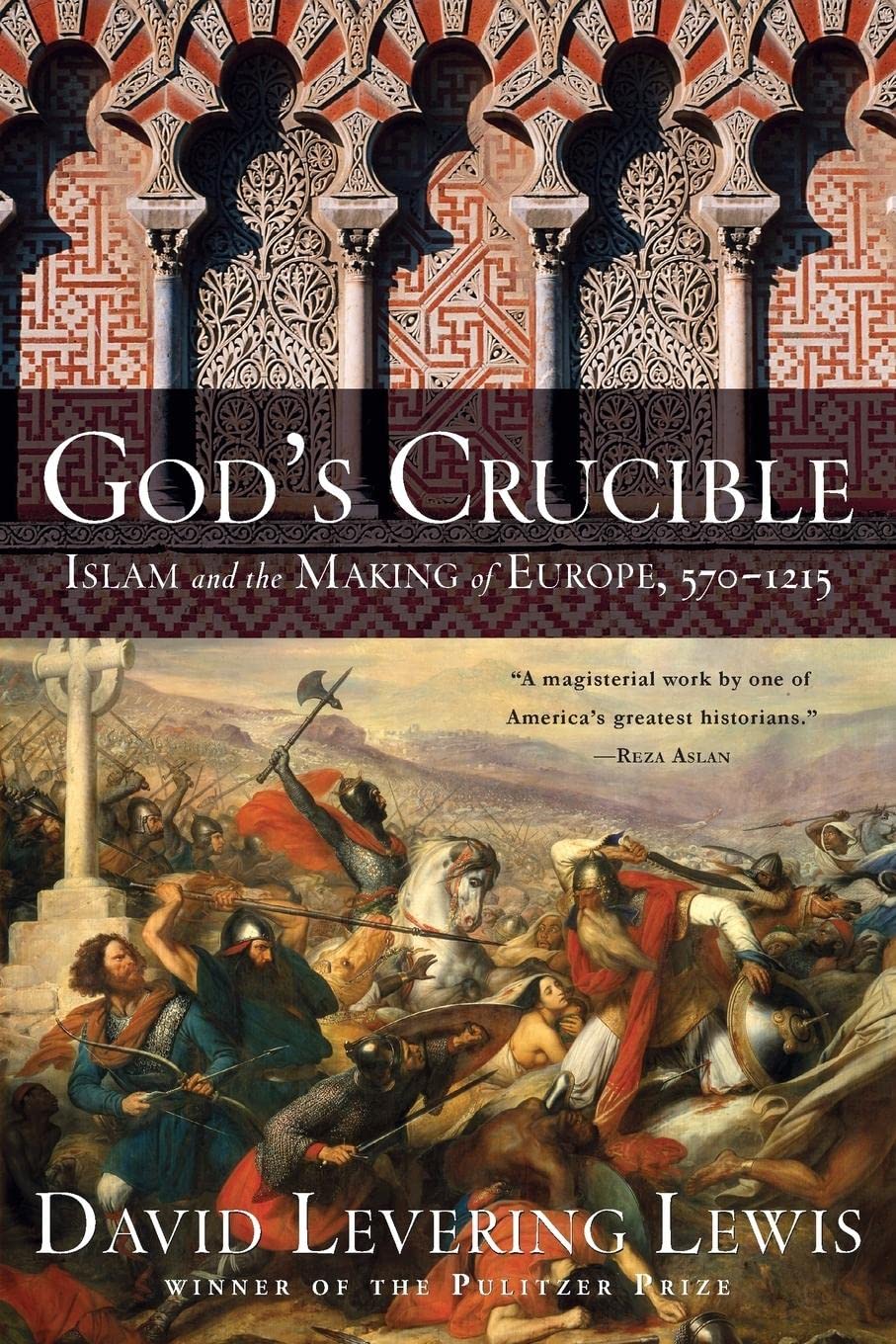God's Crucible Book by David Levering Lewis