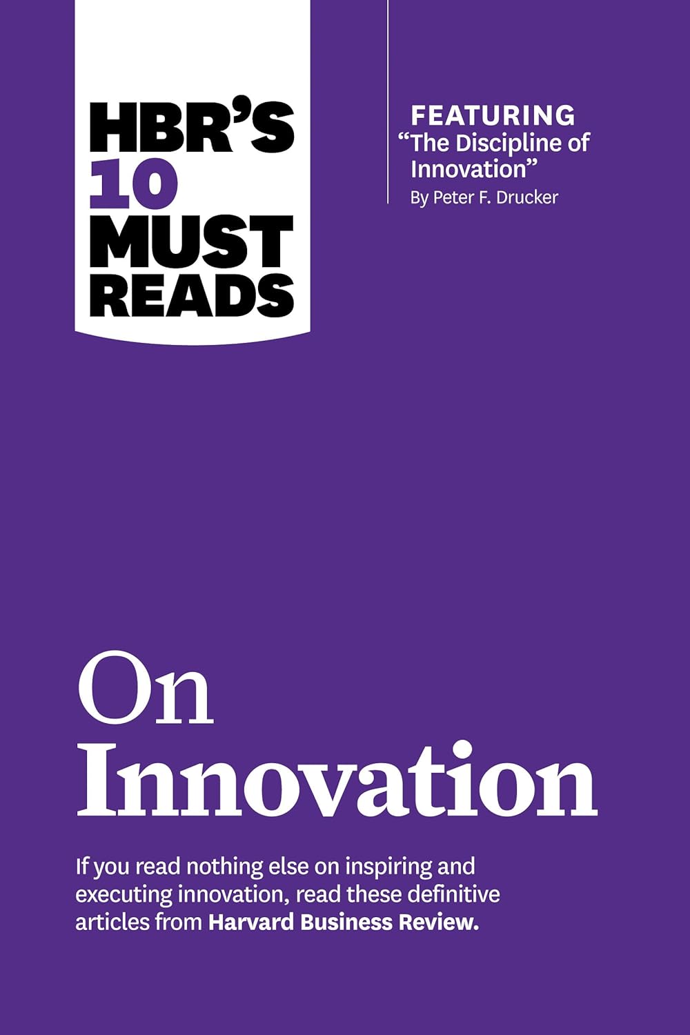 HBR's 10 Must Reads on Innovation Book by Harvard Business Review