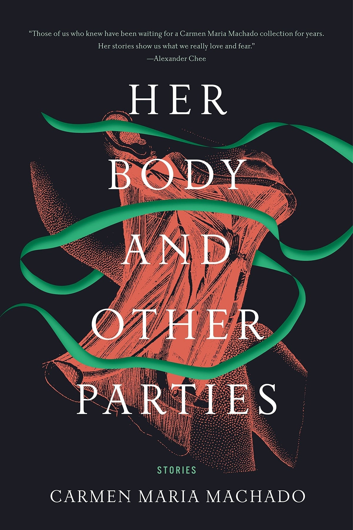 Her Body and Other Parties Book by Carmen Maria Machado