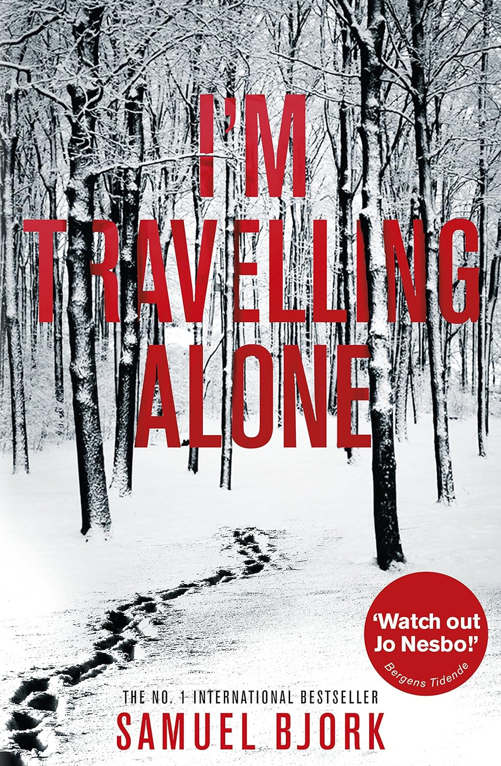 I'm Travelling Alone Book by Frode Sander Øien (Samuel Bjørk)
