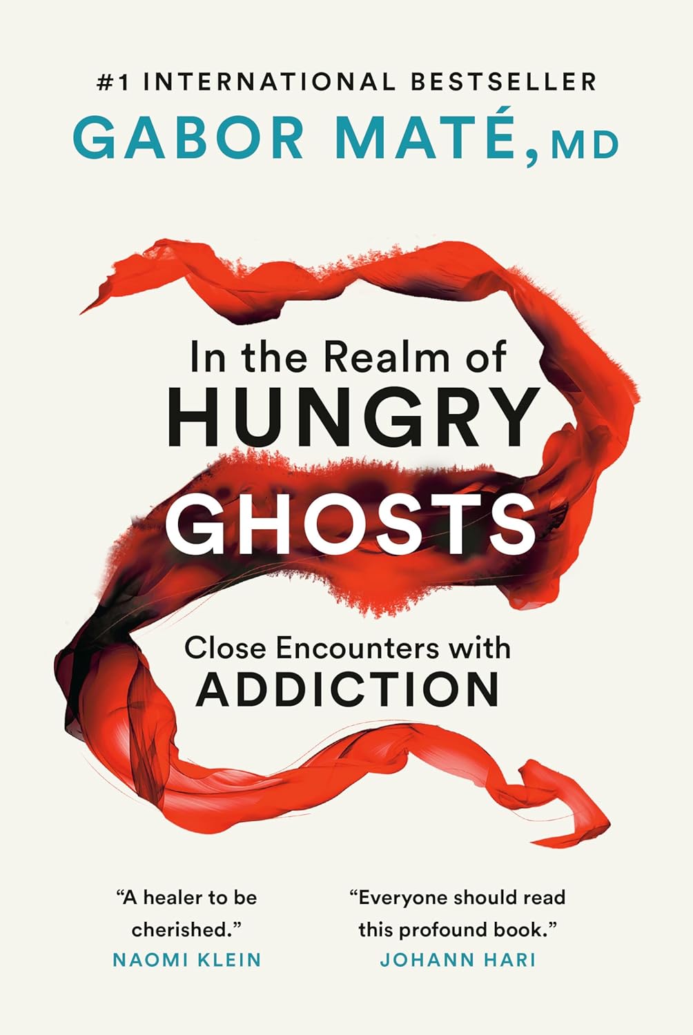In the Realm of Hungry Ghosts: Close Encounters with Addiction Book by Gabor Maté