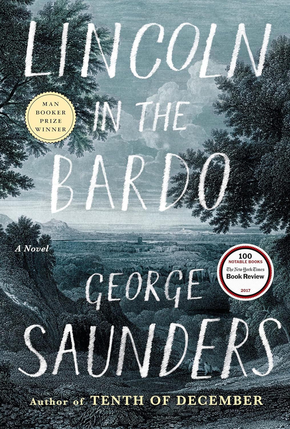 Lincoln in the Bardo Novel by George Saunders