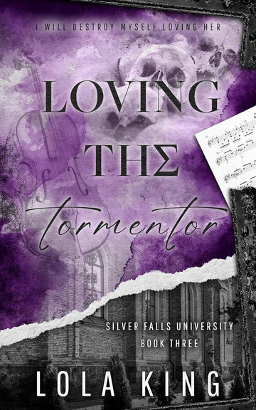Loving The Tormentor by Lola King