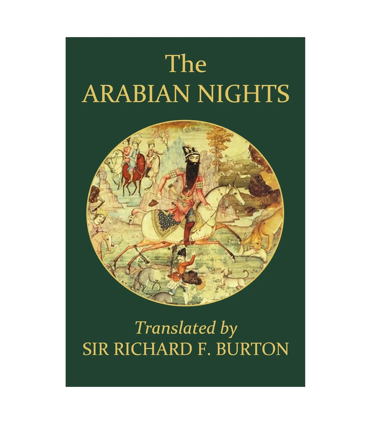 The Arabian Nights by Sir Richard Burton