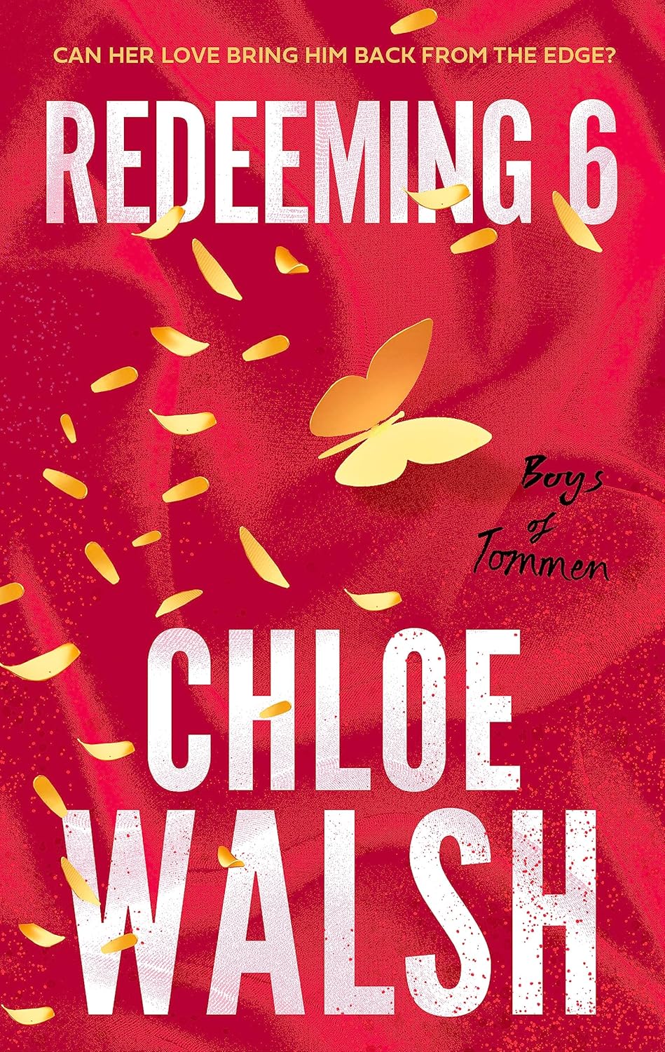 Redeeming 6 Book by Chloe Walsh