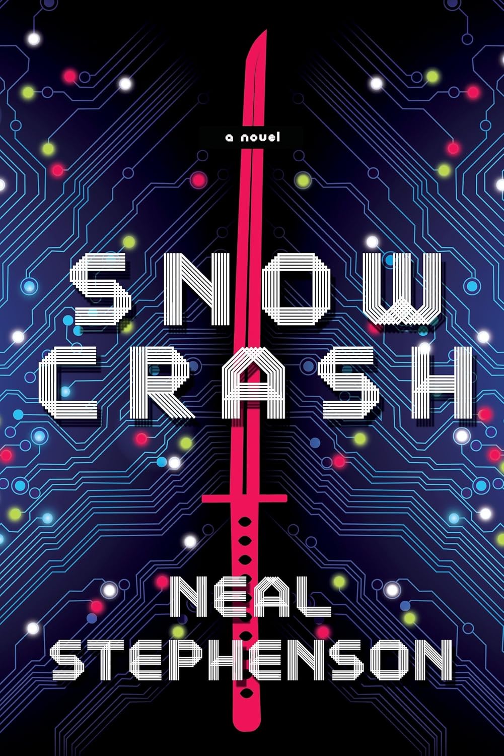 Snow Crash Novel by Neal Stephenson