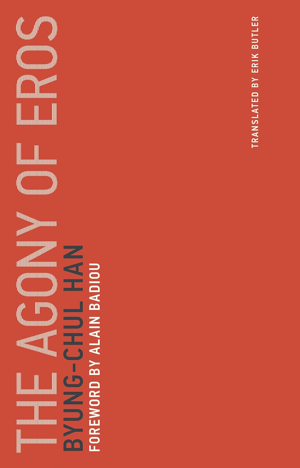 The Agony of Eros Book by Byung-Chul Han