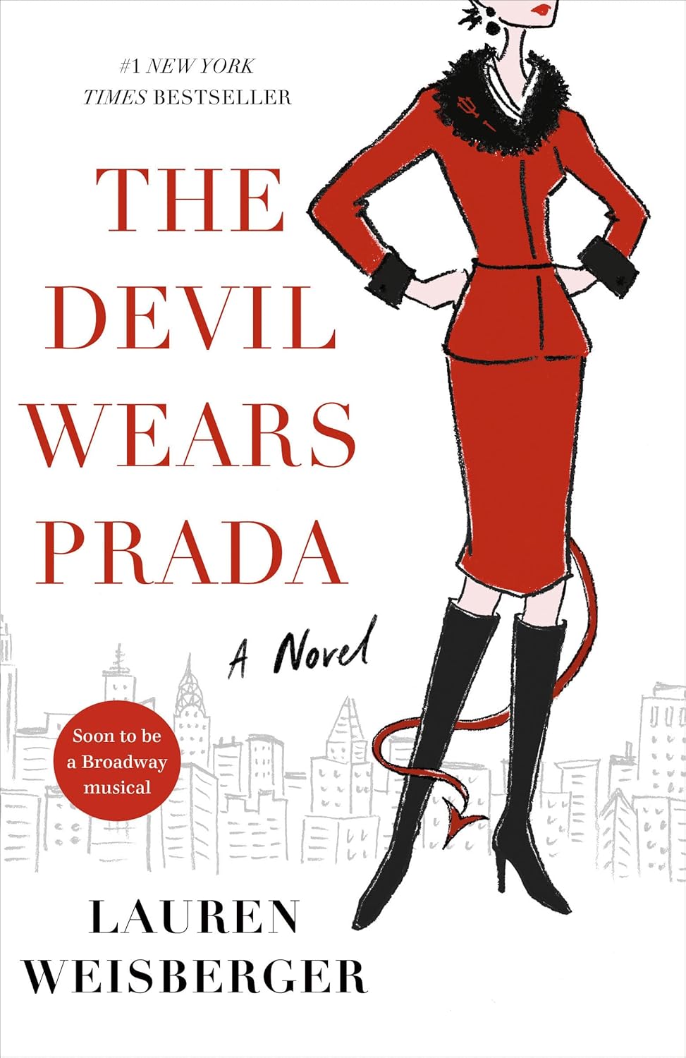 The Devil Wears Prada Novel by Lauren Weisberger