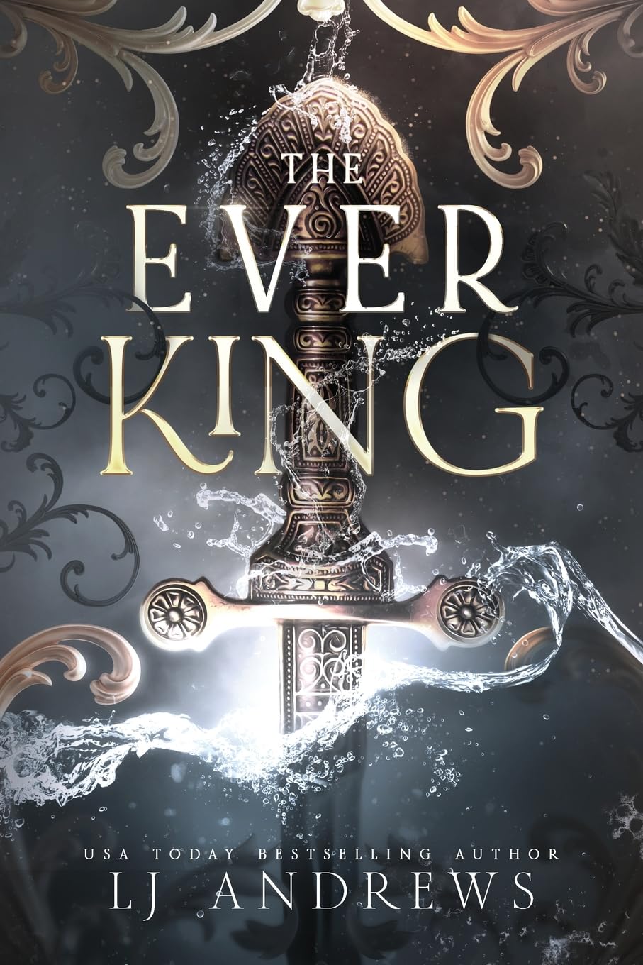 The Ever King (The Ever Seas) by LJ Andrews