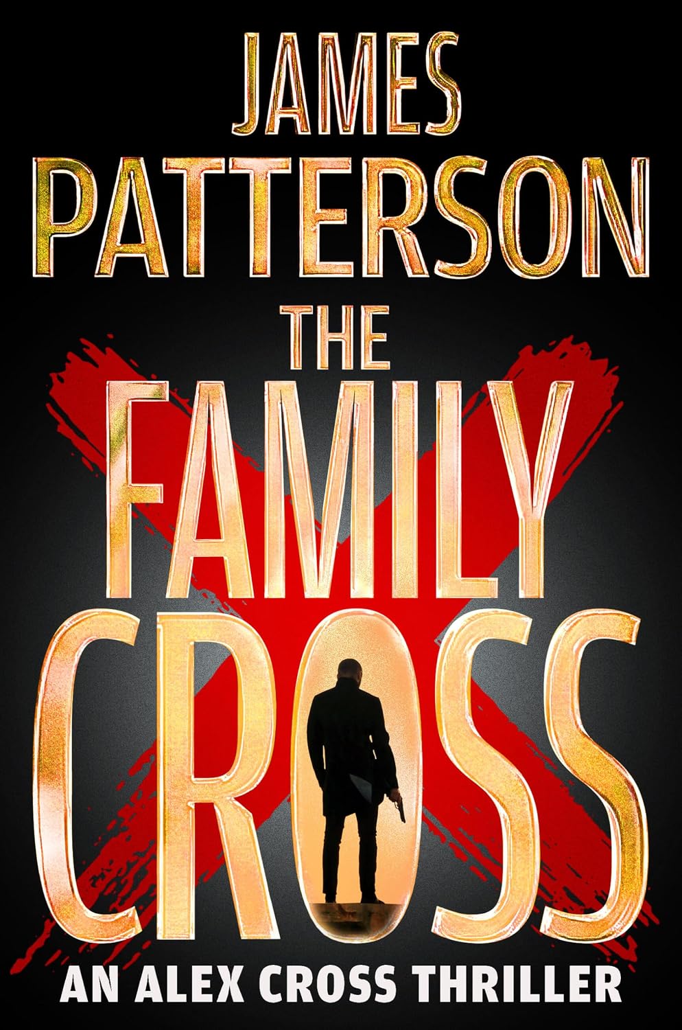 The Family Cross (Alex Cross, #36) by James Patterson