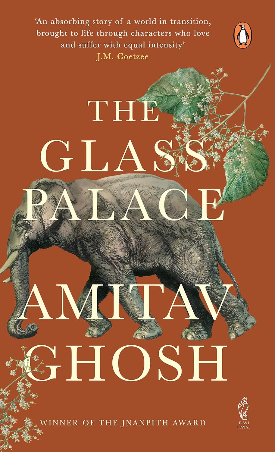 The Glass Palace: A Novel by Amitav Ghosh