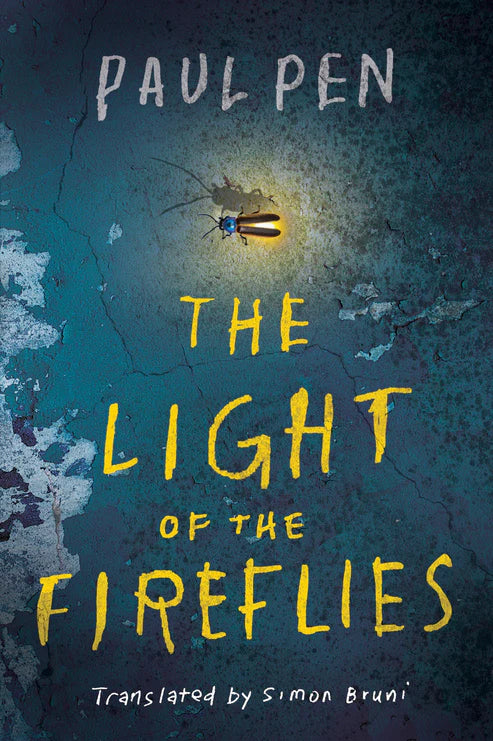 The Light of the Fireflies Book by Paul Pen