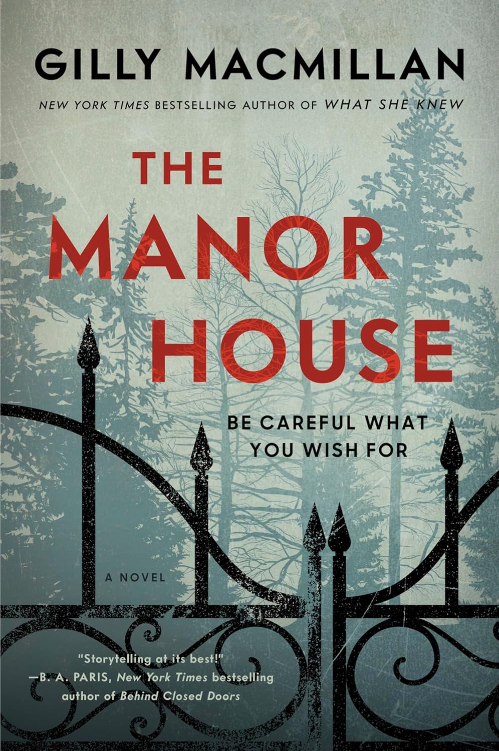 The Manor House: A Novel by Gilly Macmillan