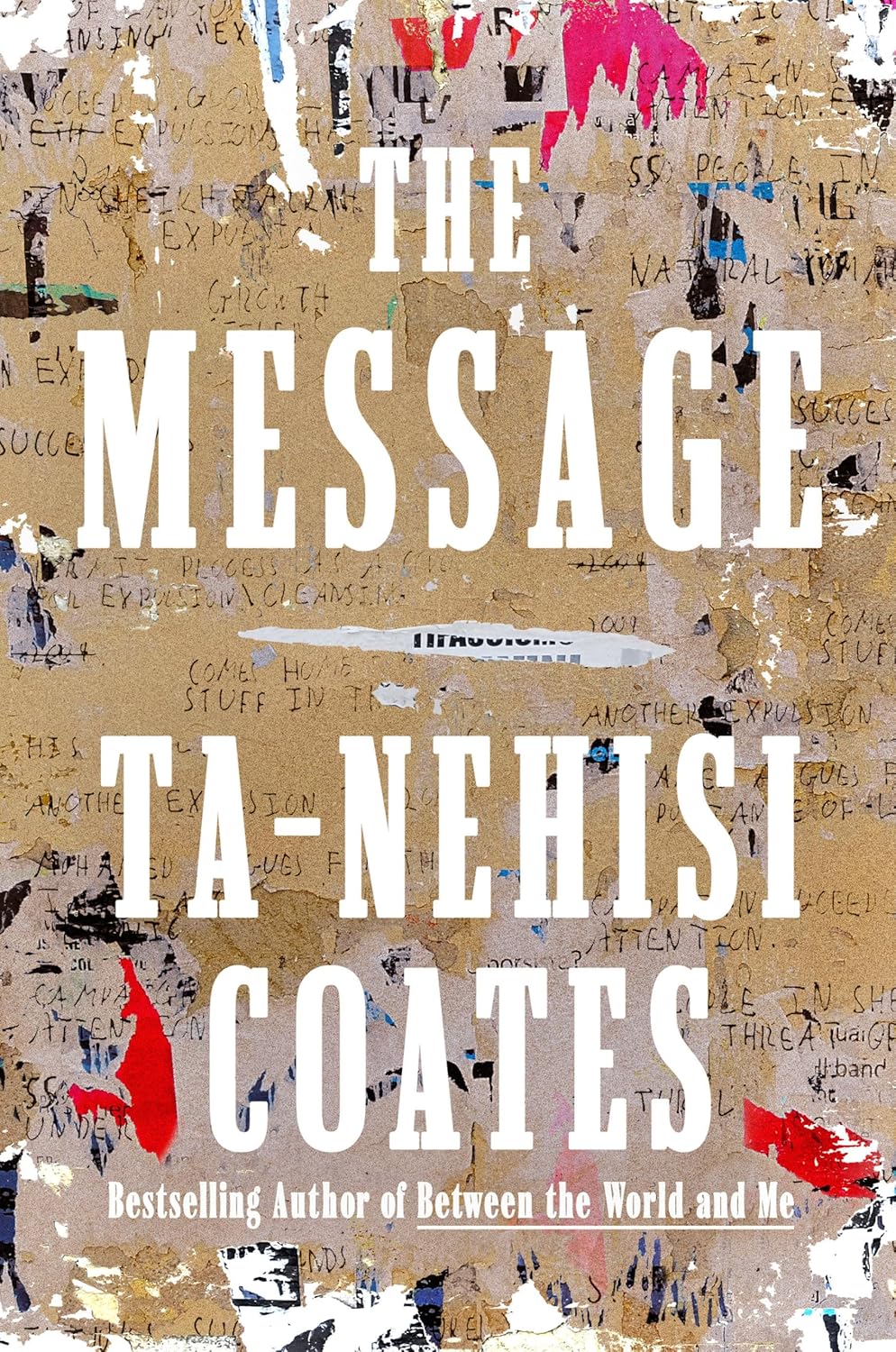 The Message Book by Ta-Nehisi Coates