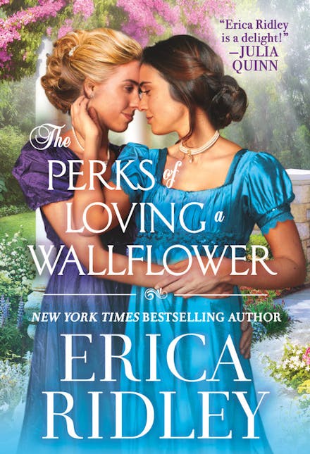 The Perks of Loving a Wallflower Book by Erica Ridley