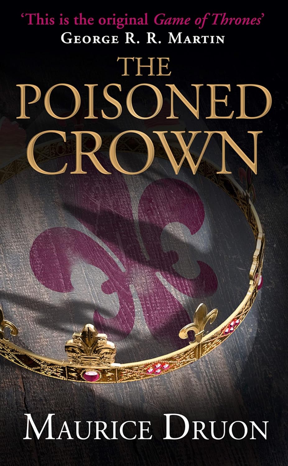 The Poisoned Crown Book by Maurice Druon