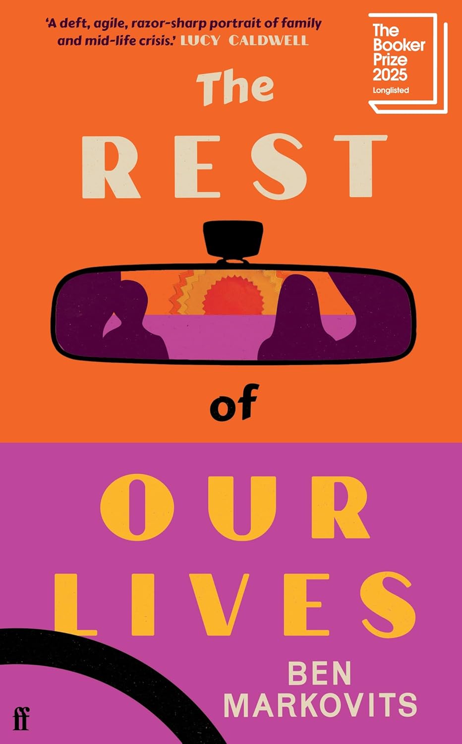 The Rest of Our Lives Book by Benjamin Markovits