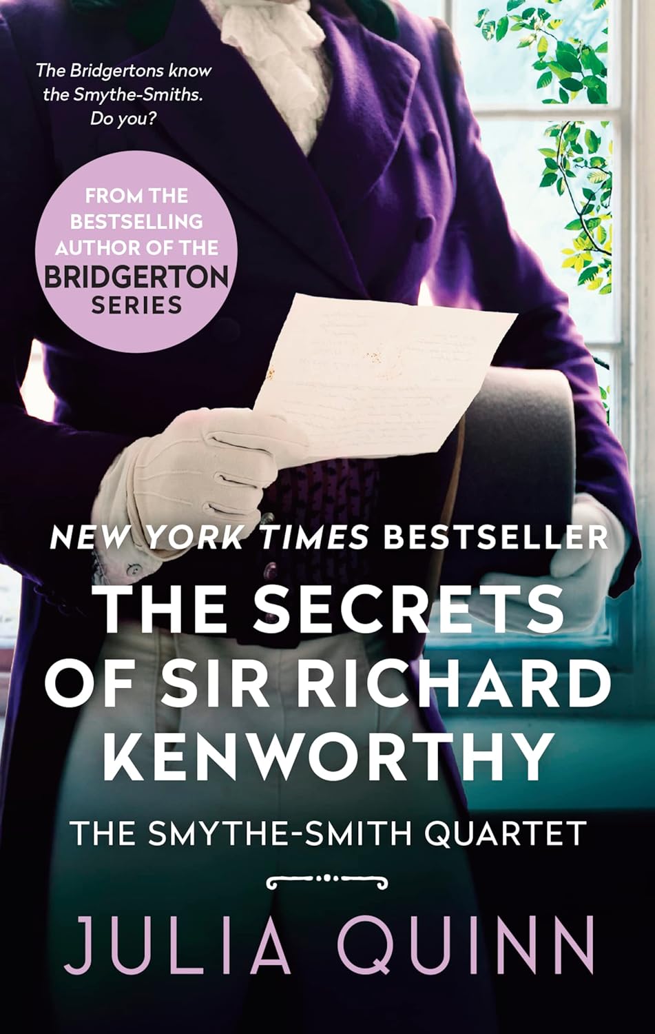 The Secrets of Sir Richard Kenworthy
Book by Julia Quinn
