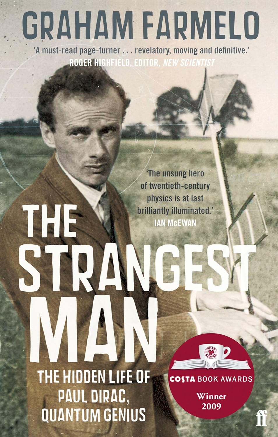 The Strangest Man Book by Graham Farmelo