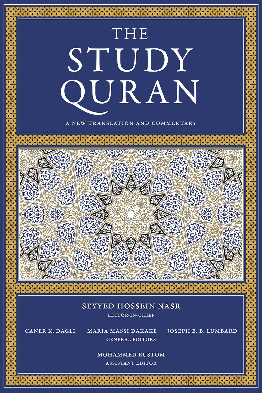 The Study Quran (Part Six) A New Translation and Commentary by Seyyed Hossein Nasr, Caner K Dagli, Maria Massi Dakake, Joseph E.B. Lumbard
