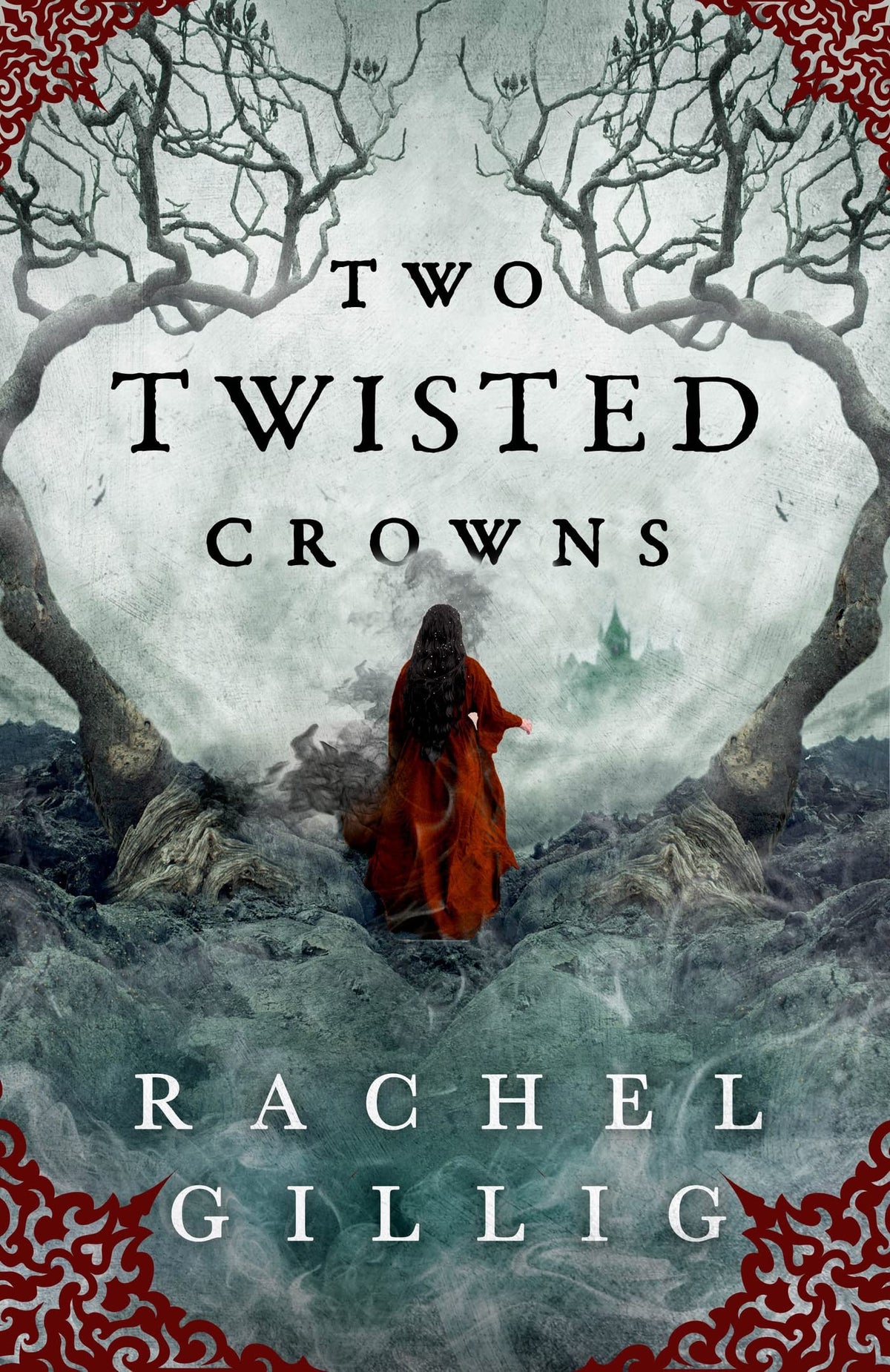 Two Twisted Crowns Book by Rachel Gillig