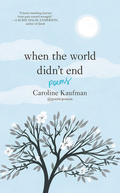 When the World Didn't End: Poems Book by Caroline Kaufman
