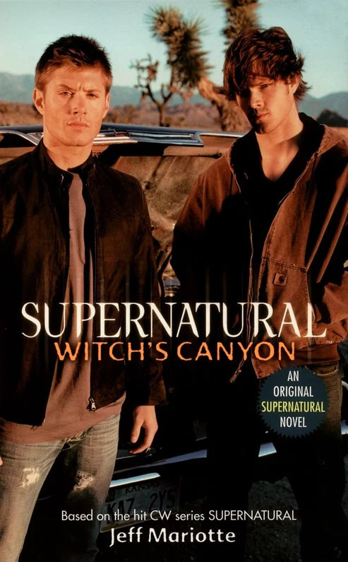 Supernatural: Witch's Canyon Book by Jeff Mariotte
