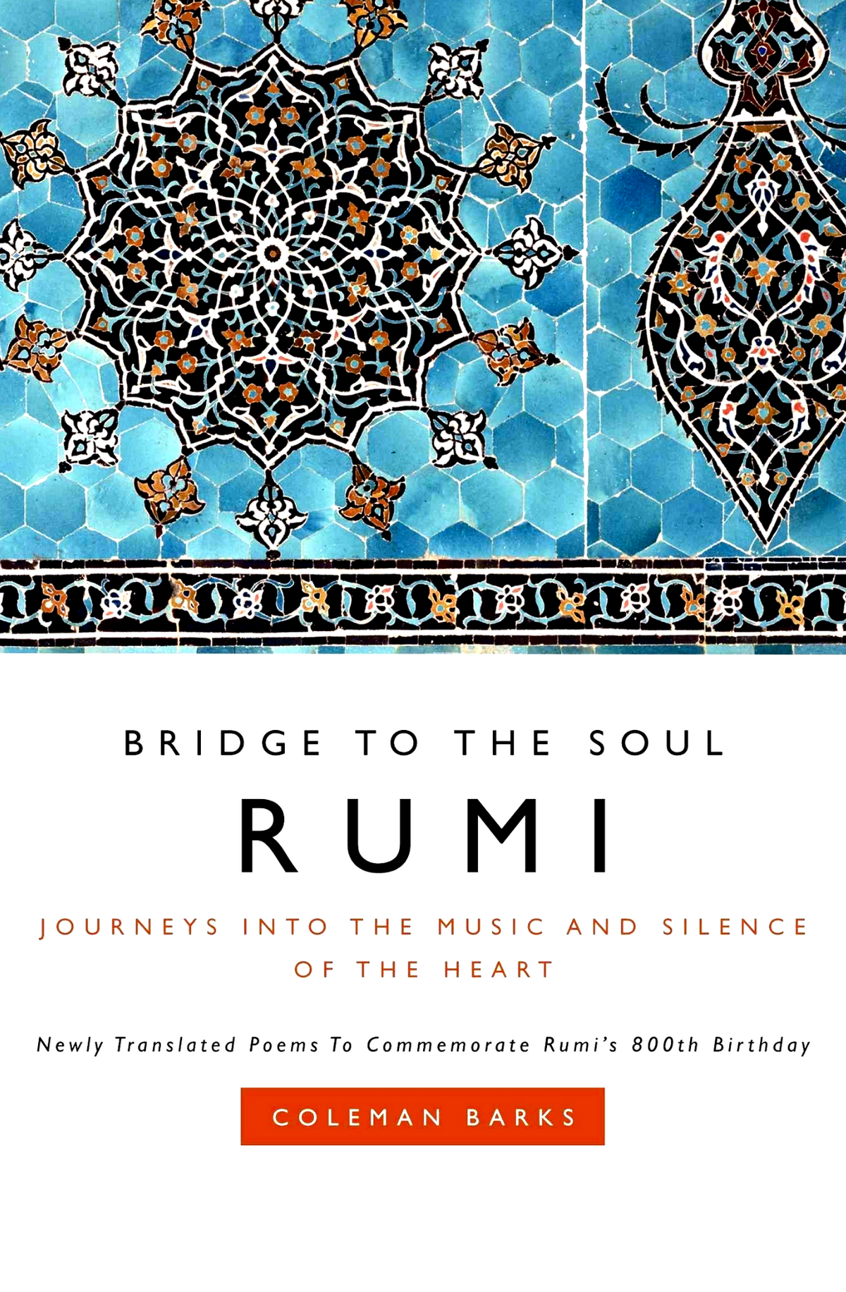 Bridge to the Soul by Rumi