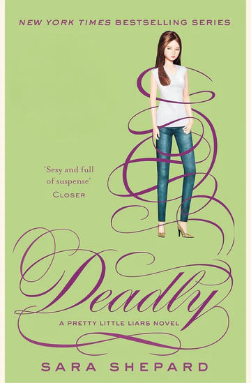 Deadly (Pretty Little Liars, Book 14) by Sara Shepard