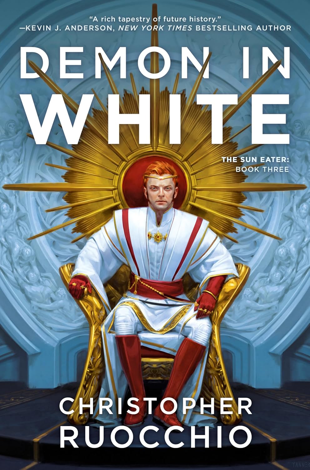 Demon in White: The Sun Eater (Book Three) by Christopher Ruocchio