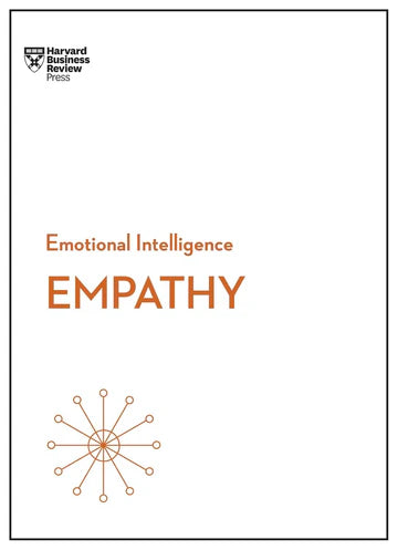 Empathy (HBR Emotional Intelligence Series) by Harvard Business Review
